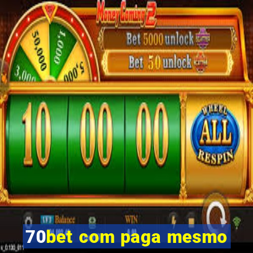 70bet com paga mesmo